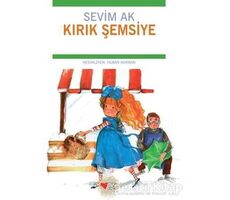 Kırık Şemsiye - Sevim Ak - Can Çocuk Yayınları