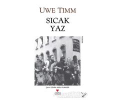 Sıcak Yaz - Uwe Timm - Can Yayınları