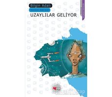 Uzaylılar Geliyor - Bilgin Adalı - Can Çocuk Yayınları