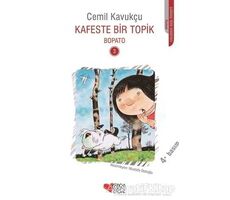Kafeste Bir Topik - Cemil Kavukçu - Can Çocuk Yayınları