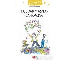 Puldan Taştan Lahanadan - Sevim Ak - Can Çocuk Yayınları