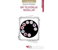 Bir Telefonluk Masallar - Gianni Rodari - Can Çocuk Yayınları
