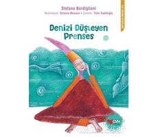 Denizi Düşleyen Prenses - Stefano Bordiglioni - Can Çocuk Yayınları