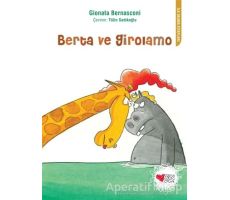 Berta ve Girolamo - Gionata Bernasconi - Can Çocuk Yayınları