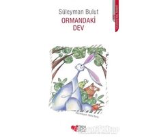 Ormandaki Dev - Süleyman Bulut - Can Çocuk Yayınları