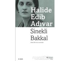 Sinekli Bakkal - Halide Edib Adıvar - Can Yayınları
