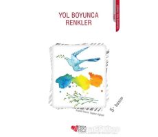 Yol Boyunca Renkler - Kolektif - Can Çocuk Yayınları