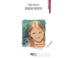 Özgür Rosto - Yiğit Bener - Can Çocuk Yayınları