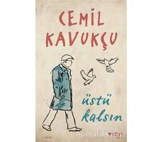 Üstü Kalsın - Cemil Kavukçu - Can Yayınları