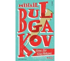 Genç Bir Köy Hekimi - Mihail Afanasyeviç Bulgakov - Can Yayınları