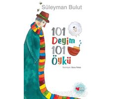 101 Deyim 101 Öykü - Süleyman Bulut - Can Çocuk Yayınları