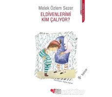 Eldivenlerimi Kim Çalıyor? - Melek Özlem Sezer - Can Çocuk Yayınları