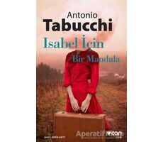 Isabel İçin Bir Mandala - Antonio Tabucchi - Can Yayınları