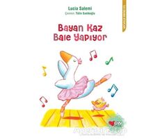 Bayan Kaz Bale Yapıyor - Lucia Salemi - Can Çocuk Yayınları