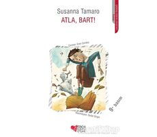Atla, Bart! - Susanna Tamaro - Can Çocuk Yayınları