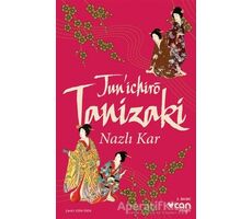 Nazlı Kar - Cuniciro Tanizaki - Can Yayınları