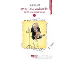 Bay Bello ve Mavi Mucize - Paul Maar - Can Çocuk Yayınları