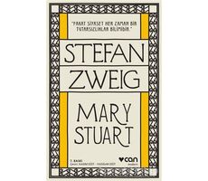Mary Stuart - Stefan Zweig - Can Yayınları