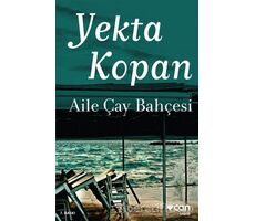 Aile Çay Bahçesi - Yekta Kopan - Can Yayınları