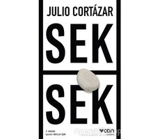Sek Sek - Julio Cortazar - Can Yayınları