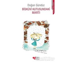 Bisküvi Kutusundaki Martı - Doğan Gündüz - Can Çocuk Yayınları