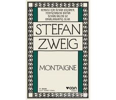Montaigne - Stefan Zweig - Can Yayınları