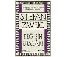 Değişim Rüzgarı - Stefan Zweig - Can Yayınları