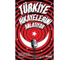 Türkiye Hikayelerini Anlatıyor - Murat Gülsoy - Can Yayınları