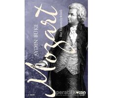 Mozart - Bir Yaşam Öyküsü - Aydın Büke - Can Yayınları