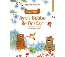 Ayıcık Bobbo ile Dostları - Roberto Piumini - Can Çocuk Yayınları