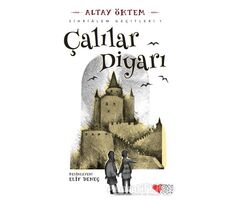 Çalılar Diyarı- Sihrialem Geçitleri 1 - Altay Öktem - Can Çocuk Yayınları