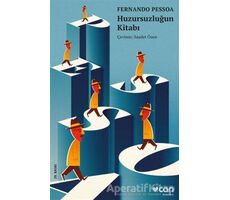 Huzursuzluğun Kitabı - Fernando Pessoa - Can Yayınları
