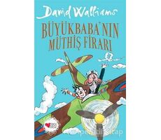 Büyükbabanın Müthiş Firarı - David Walliams - Can Çocuk Yayınları