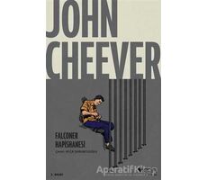 Falconer Hapishanesi - John Cheever - Can Yayınları