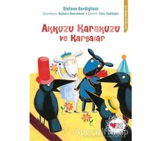 Akkuzu Karakuzu ve Kargalar - Stefano Bordiglioni - Can Çocuk Yayınları