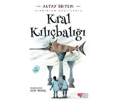 Kral Kılıçbalığı - Sihirlialem Geçitleri 2 - Altay Öktem - Can Çocuk Yayınları