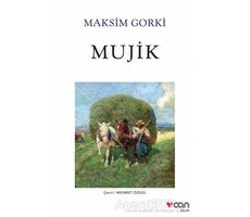 Mujik - Maksim Gorki - Can Yayınları