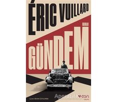 Gündem - Eric Vuillard - Can Yayınları