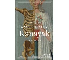 Kanayak - Gamze Arslan - Can Yayınları