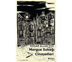 Morgue Sokağı Cinayetleri - Edgar Allan Poe - Can Yayınları