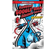 Öldüğünü Google’dan Öğrenen Adam ve Diğer Tuhaf Hikayeler - Doğu Yücel - Can Yayınları