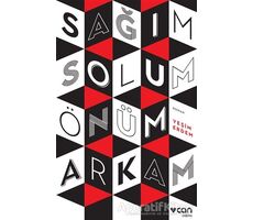 Sağım Solum Önüm Arkam - Yeşim Erdem - Can Yayınları