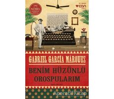 Benim Hüzünlü Orospularım - Gabriel García Márquez - Can Yayınları