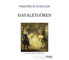 Hayaletgören - Friedrich Schiller - Can Yayınları