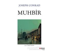 Muhbir - Joseph Conrad - Can Yayınları