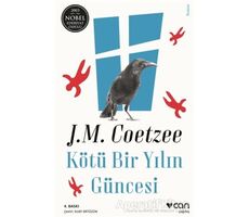 Kötü Bir Yılın Güncesi - John Maxwell Coetzee - Can Yayınları