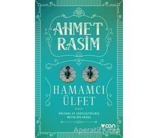 Hamamcı Ülfet - Ahmet Rasim - Can Yayınları