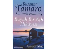 Büyük Bir Aşk Hikayesi - Susanna Tamaro - Can Yayınları