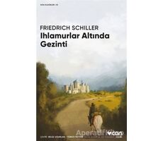 Ihlamurlar Altında Gezinti - Friedrich Schiller - Can Yayınları