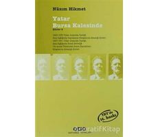 Yatar Bursa Kalesinde - Nazım Hikmet Ran - Yapı Kredi Yayınları